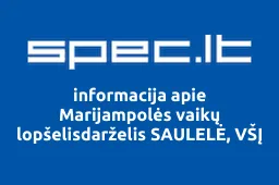 Marijampolės vaikų lopšelisdarželis SAULELĖ, VŠĮ | spec.lt