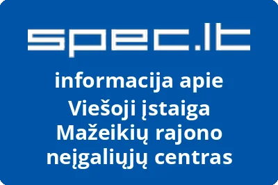 Mažeikių rajono neįgaliųjų centras, VŠĮ