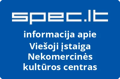 Nekomercinės kultūros centras, VŠĮ