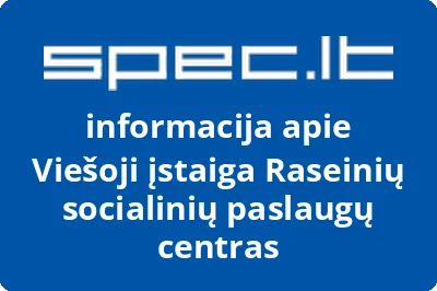 Raseinių socialinių paslaugų centras, VŠĮ