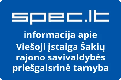Šakių rajono savivaldybės priešgaisrinė tarnyba, VŠĮ