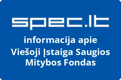 Saugios mitybos fondas, VŠĮ