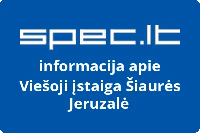 Šiaurės Jeruzalė, VŠĮ