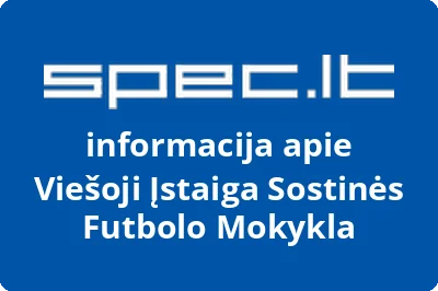 Viešoji Įstaiga Sostinės Futbolo Mokykla