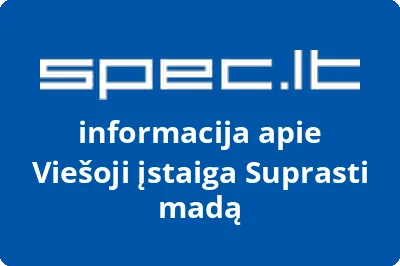 Suprasti madą, VŠĮ | spec.lt
