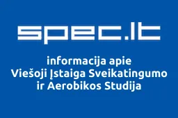 Viešoji Įstaiga Sveikatingumo ir Aerobikos Studija | spec.lt