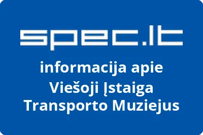 Transporto muziejus, VŠĮ