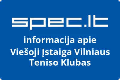 Vilniaus teniso klubas, VŠĮ