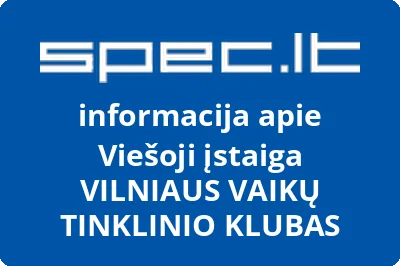 VILNIAUS VAIKŲ TINKLINIO KLUBAS, VŠĮ