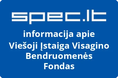 Visagino bendruomenės fondas, VŠĮ
