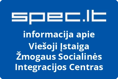 Viešoji Įstaiga Žmogaus Socialinės Integracijos Centras