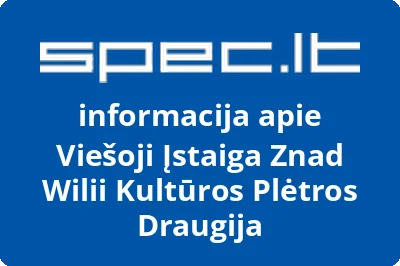 VIEŠOJI ĮSTAIGA ZNAD WILII KULTŪROS PLĖTROS DRAUGIJA