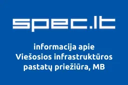 Viešosios infrastruktūros pastatų priežiūra, MB | spec.lt