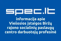 Viešosios įstaigos Biržų rajono socialinių paslaugų centro darbuotojų profesinė sąjunga | spec.lt