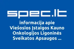 Viešosios Įstaigos Kauno Onkologijos Ligoninės Sveikatos Apsaugos Darbuotojų Profesinė Sąjunga | spec.lt