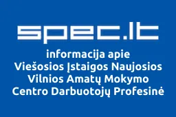 Viešosios Įstaigos Naujosios Vilnios Amatų Mokymo Centro Darbuotojų Profesinė Sąjunga iliustracija