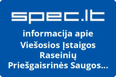 Viešosios Įstaigos Raseinių Priešgaisrinės Saugos Tarnyba Darbuotojų Profesinė Sąjunga