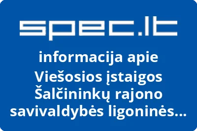 Viešosios įstaigos Šalčininkų rajono savivaldybės ligoninės filialas