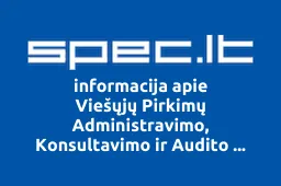 Viešųjų Pirkimų Administravimo, Konsultavimo ir Audito Centras, UAB | spec.lt