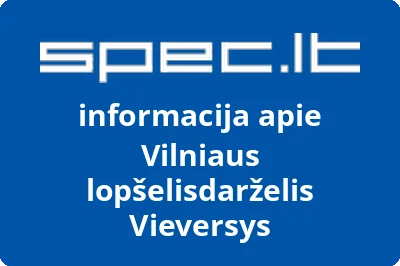 Vilniaus lopšelisdarželis Vieversys