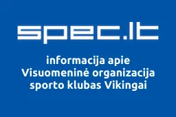 Visuomeninė organizacija sporto klubas Vikingai | spec.lt