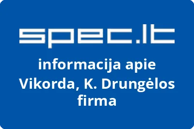 Vikorda, K. Drungėlos firma