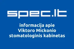 Viktoro Mickonio stomatologinis kabinetas | spec.lt