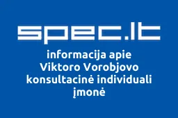 Viktoro Vorobjovo konsultacinė individuali įmonė | spec.lt