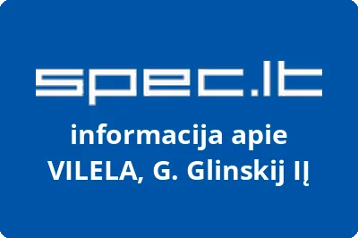 VILELA, G. Glinskij, IĮ