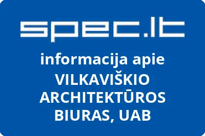 Vilkaviškio architektūros biuras, UAB
