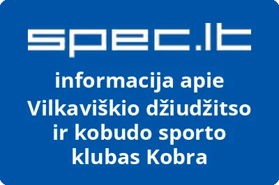 Vilkaviškio džiudžitso ir kobudo sporto klubas Kobra