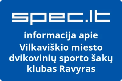 Vilkaviškio miesto dvikovinių sporto šakų klubas Ravyras