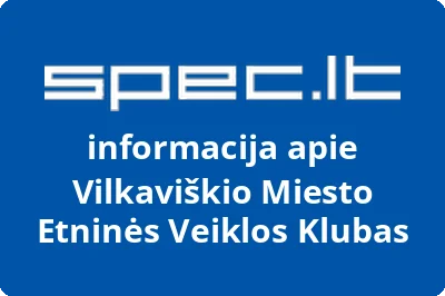 Vilkaviškio miesto etninės veiklos klubas