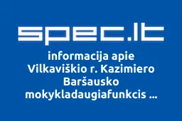 Vilkaviškio r. Kazimiero Baršausko mokykladaugiafunkcis centras | spec.lt