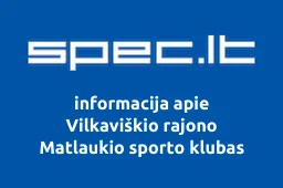 Vilkaviškio rajono Matlaukio sporto klubas