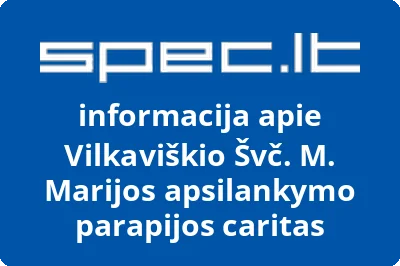 VILKAVIŠKIO ŠVČ. M. MARIJOS APSILANKYMO PARAPIJOS CARITAS