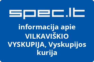 VILKAVIŠKIO VYSKUPIJA, Vyskupijos kurija
