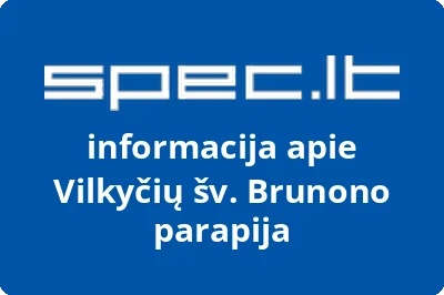 Vilkyčių šv. Brunono parapija