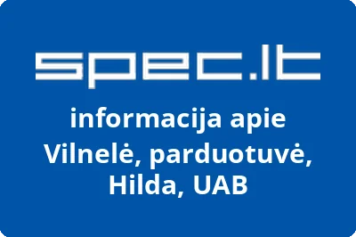 Vilnelė, parduotuvė, Hilda, UAB