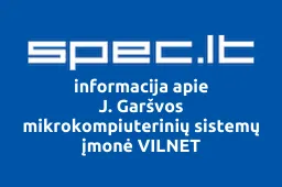 J. Garšvos mikrokompiuterinių sistemų įmonė VILNET | spec.lt