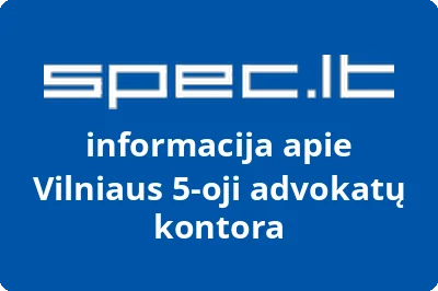 Vilniaus 5-oji advokatų kontora
