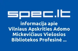 Vilniaus Apskrities Adomo Mickevičiaus Viešosios Bibliotekos Profesinė Sąjunga | spec.lt