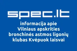 Vilniaus apskrities bronchinės astmos ligonių klubas Kvėpuok laisvai iliustracija