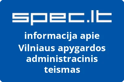 Vilniaus apygardos administracinis teismas