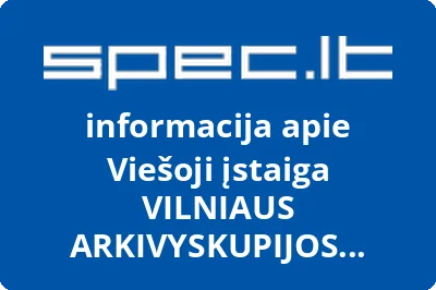 VILNIAUS ARKIVYSKUPIJOS EKONOMO TARNYBA, VŠĮ