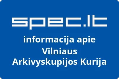 Vilniaus Arkivyskupijos Kurija