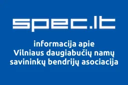 Vilniaus daugiabučių namų savininkų bendrijų asociacija | spec.lt
