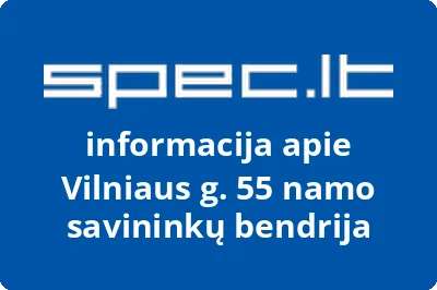 Vilniaus g. 55 namo savininkų bendrija
