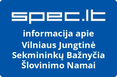 Vilniaus Jungtinė Sekmininkų Bažnyčia Šlovinimo Namai