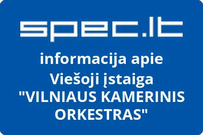 VILNIAUS KAMERINIS ORKESTRAS, VŠĮ